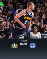 世界杯直播官网下载安装-掘金8人得分上双136-119灰熊豪取10连胜，约基奇14+15+10